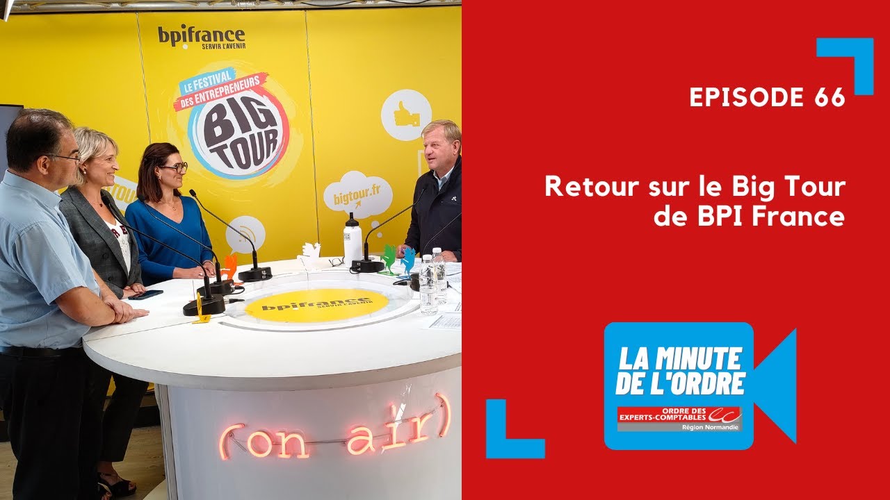 Episode 66 Retour sur le Big Tour 2022 de BPI France YouTube