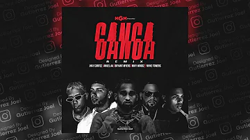 Ganga Full Remix (LETRA) - Bryant Myers, Anuel AA, Myke Towers, Miky Woodz, Jhay Cortez (DESCARGA)