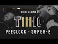 Twio3  13 pee clock vs superb final audition  rap is now