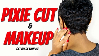Pixie Cut & Makeup GRWM | Kaye Wright