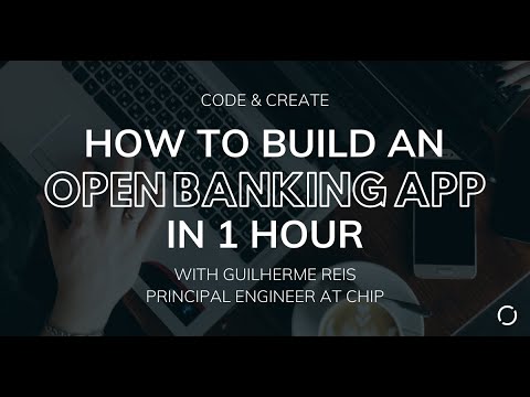 Code & Create S2 E2: Open Banking App in 1 hour by Orbis Connect