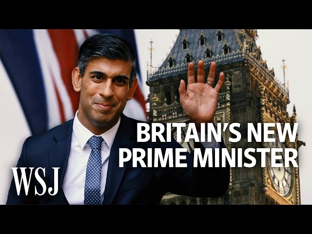 Rishi Sunak’s Fast Rise to Become Britain’s New Prime Minister | WSJ class=