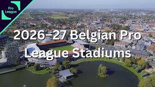 2026-27 Belgian Pro League Stadiums