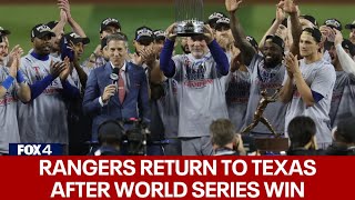 Rangers return to Texas after World Series win