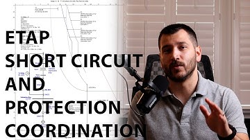 ETAP Software Tutorial | Performing Short Circuit and Protection Coordination Studies in ETAP