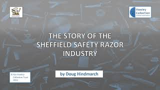Story of the Sheffield Safety Razor Industry 2023