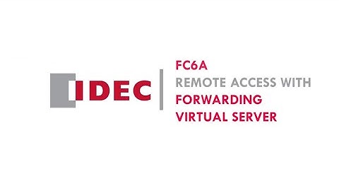 FC6A remote access with forwarding virtual server