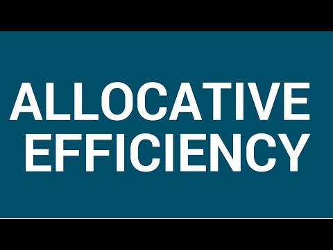 Video: Wat is een voorbeeld van allocatieve efficiëntie?