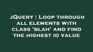jQuery : Loop through all elements with class 