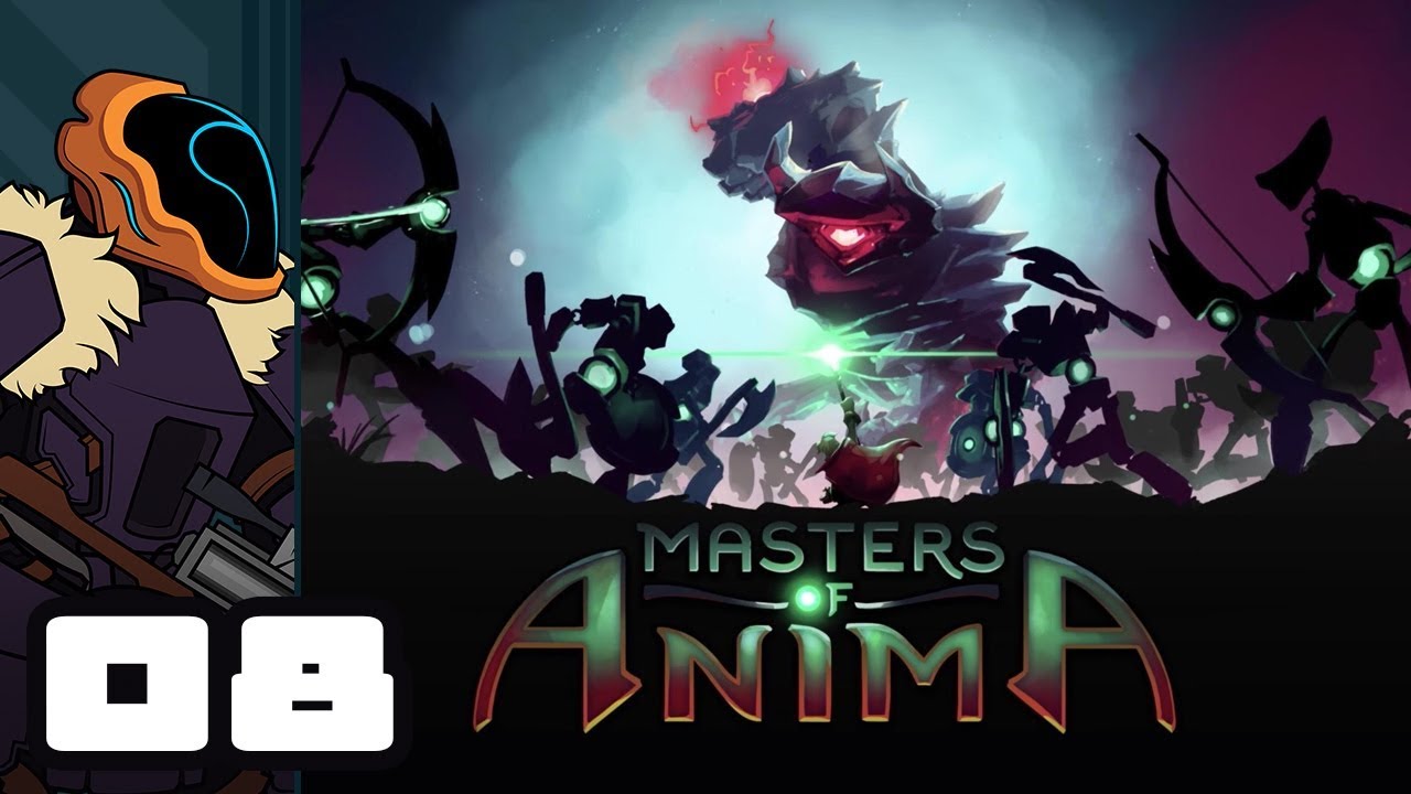 Let's Play Masters of Anima - PC Gameplay Part 8 - Completely Savage