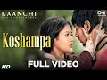 Koshampa Song Video - Kaanchi | Kartik Aaryan, Mishti | Latest Bollywood Songs