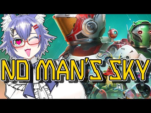 無限の宇宙に行くぞぉ!! 🌟10【#NoMansSky】【#Vtuber】