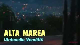 ALTA MAREA - Antonello Venditti