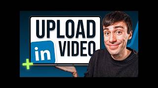 How to Post a Video on LinkedIn to Get More Views