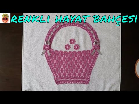 Çeyizlik Dantel Havlu Kenarı Modeli / SEPET KISMI / Anlatımlı yapılışı -   Örgü Dantel Oya El İşi