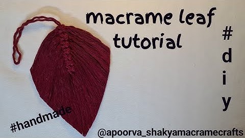 macrame design|macrame leaf #howtomake #apoorva_shakyamacramecrafts #macramekeychain #macramepattern