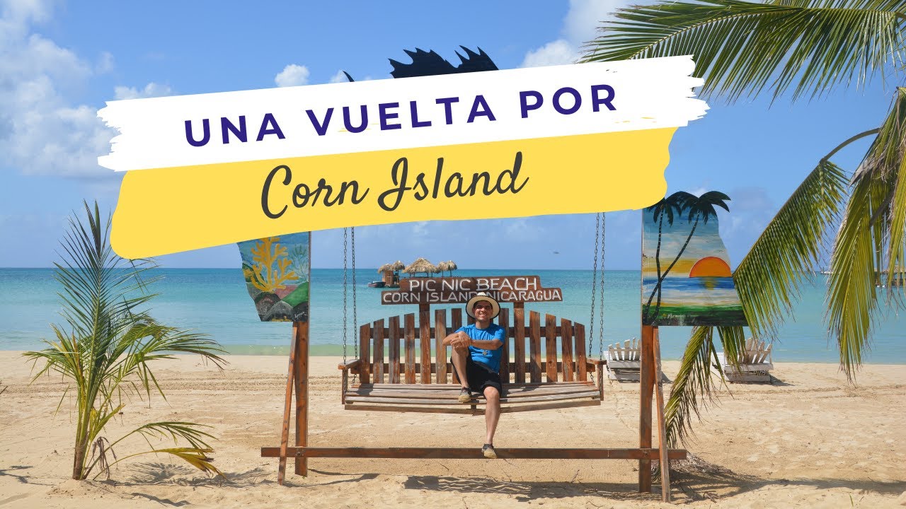 Corn Island y Little Corn Island Nicaragua Una vuelta por... YouTube