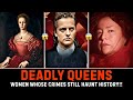 10 Most Dangerous Women in History — These Stories Are So Dark You Won’t Forget Them