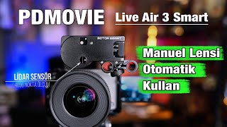 Lidar Ile Manuel Lenslerle Otomatik Netleme Pdmovie Live Air 3 Smart