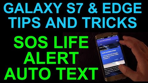 Galaxy S7 and Edge SOS Life Alert Emergency Auto Text Feature Demo - Tips and Tricks