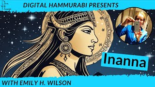 Inanna: A Novel Interview with author Emily H. Wilson