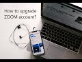 HOW TO UPGRADE YOUR ZOOM ACCOUNT TO PRO