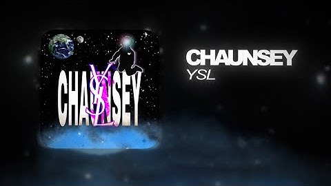 Chaunsey - YSL (Official Music Video)