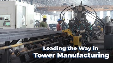 Leading the Way in Tower Manufacturing