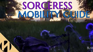 Sorceress Mobility Guide