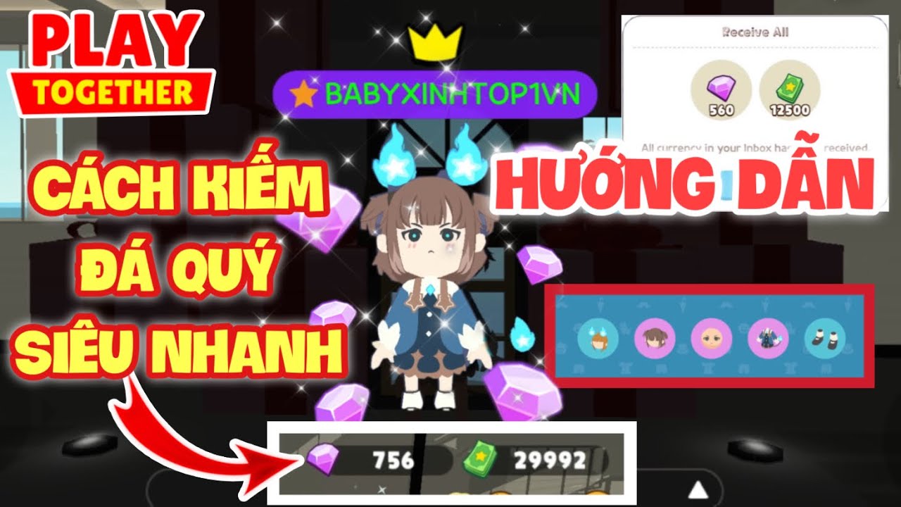 PLAY TOGETHER | HƯỚNG DẪN CÁCH KIẾM ĐÁ QUÝ SIÊU NHANH ĐỂ NHẬN ĐỒ LỬA XANH RẤT HOT | TOP1BABY