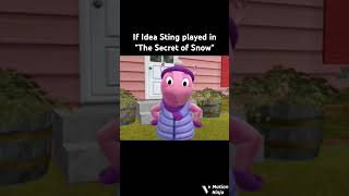 If Idea Sting Played In The Secret Of Snow The Backyardigans