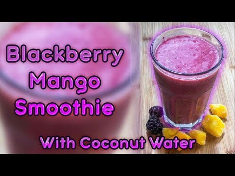 blackberry-mango-smoothie-with-coconut-water