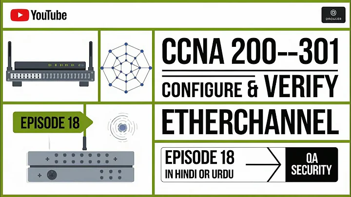 Configure and Verify EtherChannel | CCNA 200-301 in hindi) | LACP |Free CCNA training  | CCNA hindi