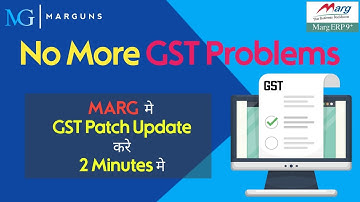 MARG Software मे GST Patch Update कैसे करे | How to Update Gst Patch in Marg Software.