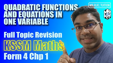 Quadratic Functions and Equations in One Variable / KSSM Mathematics Form 4 Chapter 1