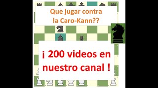 Que jugar contra la Caro Kann 8