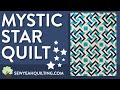 Mystic Star Quilt Tutorial