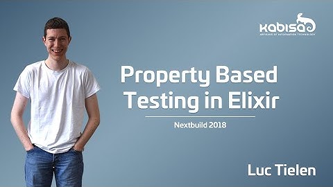 Property based testing in Elixir - NextBuild