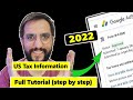 How to Submit US Tax Information Form in Google Adsense 2022 | US tax form kaise bhare? {PROOF}