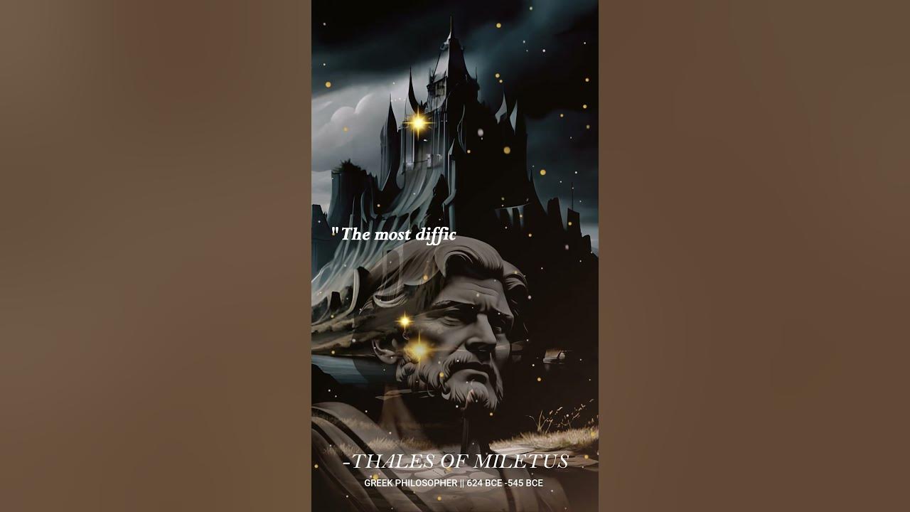 Best Quotes Of All Time 15 100 Motivational Quote By Thales Of best-quotes-of-all-time-15-100-motivational-quote-by-thales-of