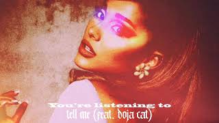 Ariana Grande - Tell Me (feat. Doja Cat) (Audio)