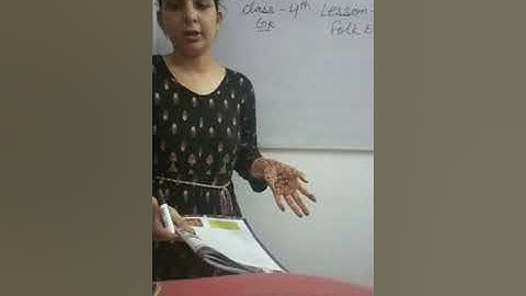 Class 4th gk lesson 20 and 21