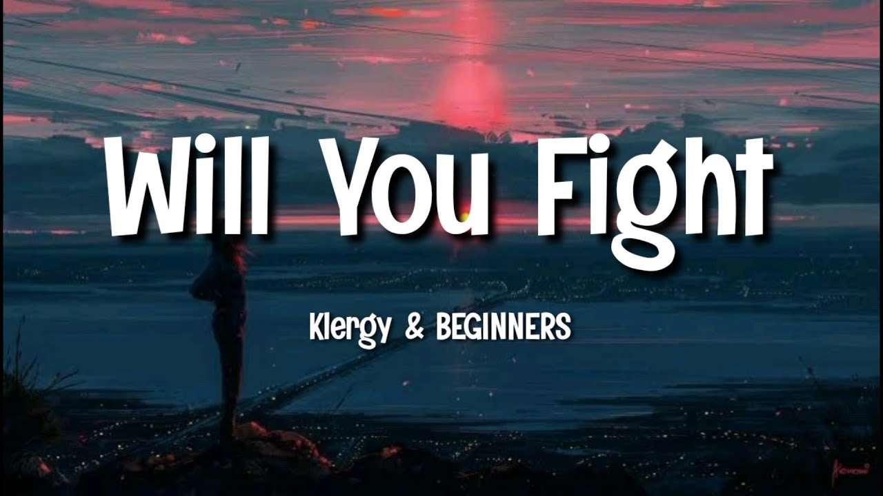 Klergy & BEGINNERS - Will You Fight ( Money Heist Season 5 ) (Lyrics)