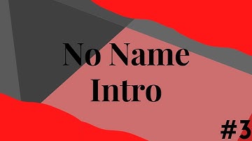 No Name Intro - #3 / No CopyRight