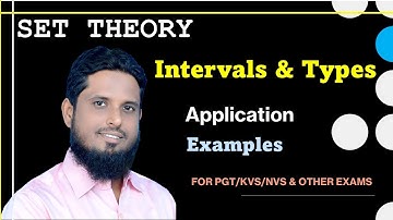 LEC 02 INTERVALS IN SET THEORY, PGT KVS, NVS #set_theory #calculus #realanalysis #closedopeninterval