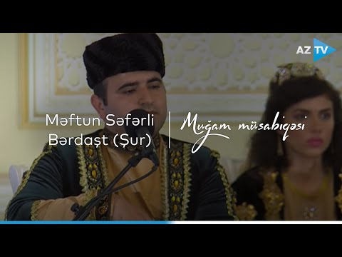 Məftun Səfərli - Bərdaşt (Şur) | VIII \