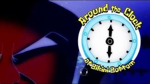 GLOVEY WORLD PATRICK FOUND SPONGEBOB AT GLOVE WORLD  l  Around the Clock at Bikini Bottom (ENDING)