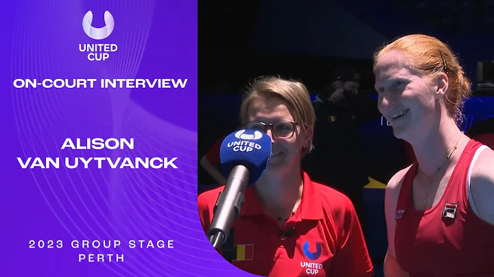 Alison van Uytvanck On-Court Interview | United Cu...