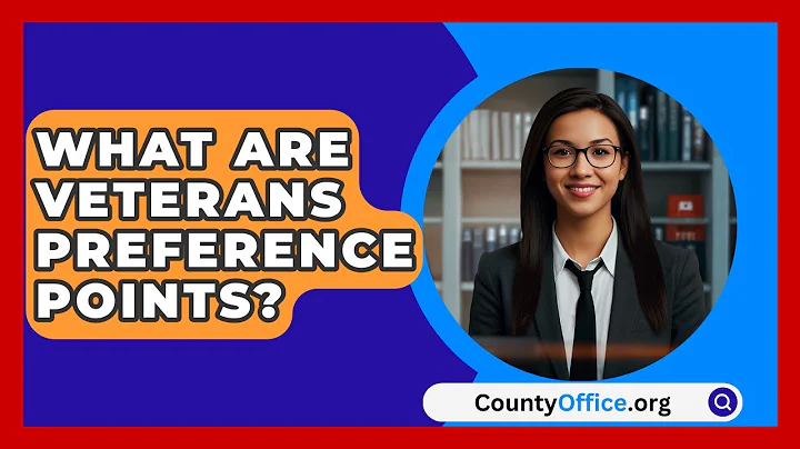 What Are Veterans Preference Points? - CountyOffice.org