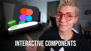 Trying Figma INTERACTIVE COMPONENTS For The First Time